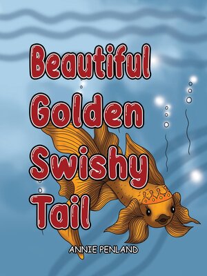 cover image of Beautiful Golden Swishy Tail